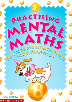 Book cover for Practising Mental Maths for 8 Year Olds