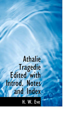 Book cover for Athalie Trag Die Edited with Introd. Notes and Index