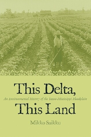 Cover of This Delta, This Land