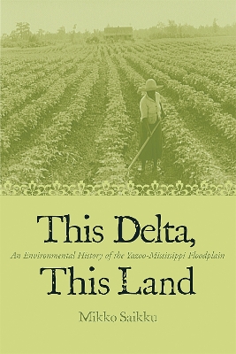 Book cover for This Delta, This Land