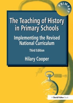 Book cover for The Teaching of History in Primary Schools