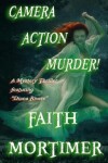 Book cover for Camera...Action...Murder!