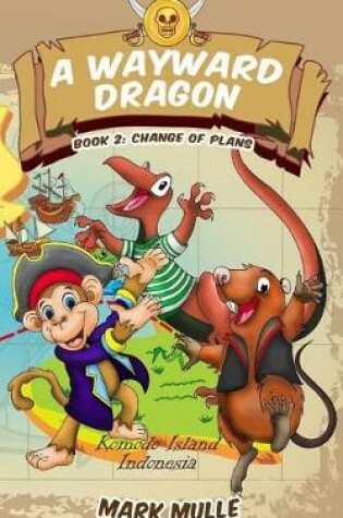 Cover of A Wayward Dragon (Book 2)