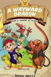 Book cover for A Wayward Dragon (Book 2)