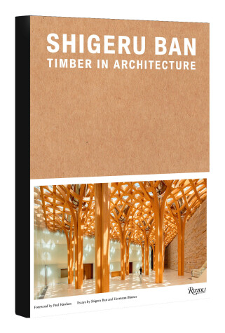 Book cover for Shigeru Ban: Timber in Architecture