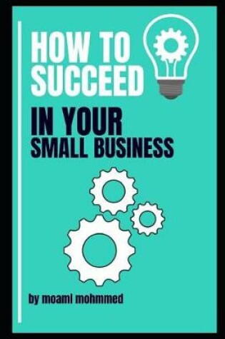 Cover of The success of your small business