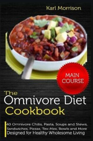 Cover of The Omnivore Diet Cookbook