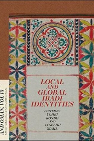 Cover of Local and Global Ibadi Identities