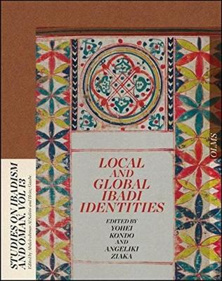 Book cover for Local and Global Ibadi Identities