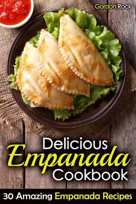 Book cover for Delicious Empanada Cookbook