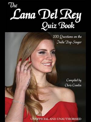 Book cover for The Lana del Rey Quiz Book