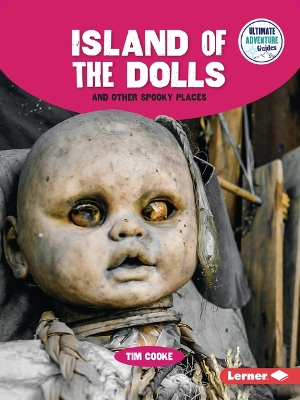 Book cover for Island of the Dolls and Other Spooky Places
