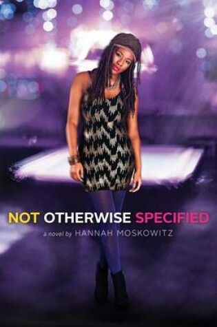 Cover of Not Otherwise Specified