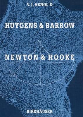 Book cover for Huygens and Barrow, Newton and Hooke