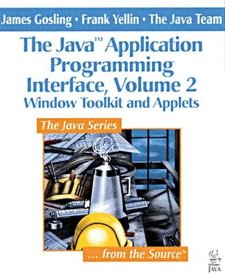 Book cover for The Java™ Application Programming Interface, Volume 2