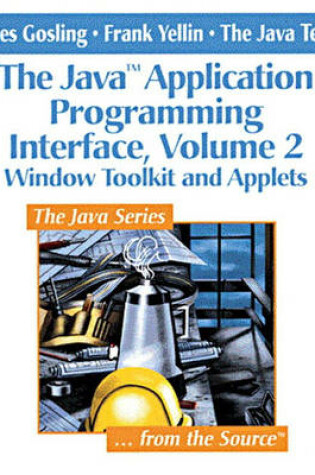 Cover of The Java™ Application Programming Interface, Volume 2