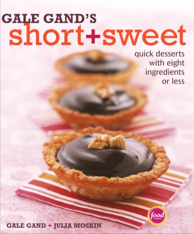 Book cover for Gale Gand Short and Sweet