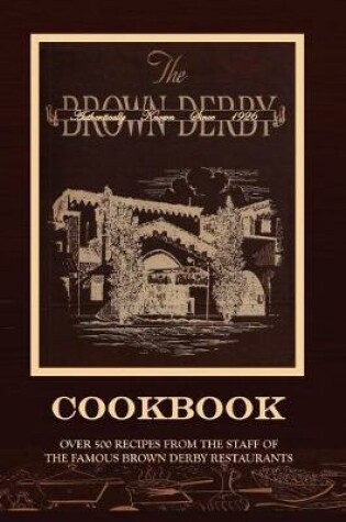 Cover of The Brown Derby Cookbook