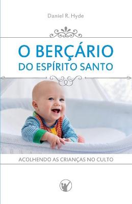 Book cover for O Bercario do Espirito Santo