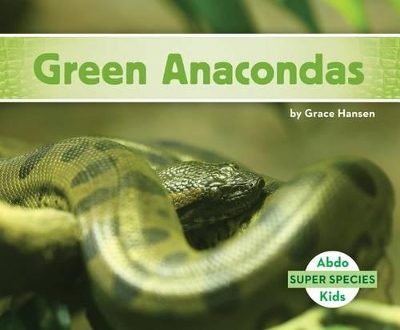 Book cover for Green Anacondas