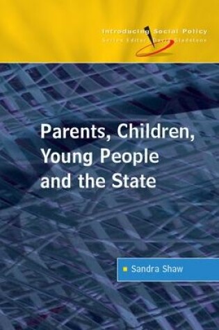 Cover of Parents, Children, Young People and the State