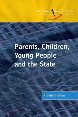 Book cover for Parents, Children, Young People and the State