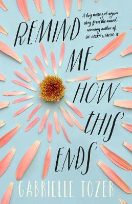 Book cover for Remind Me How This Ends
