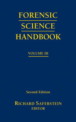 Book cover for Forensic Science Handbook, Volume 3