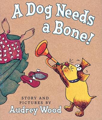 Book cover for Dog Needs a Bone
