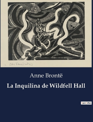 Book cover for La Inquilina de Wildfell Hall