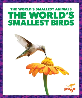 Cover of The World's Smallest Birds