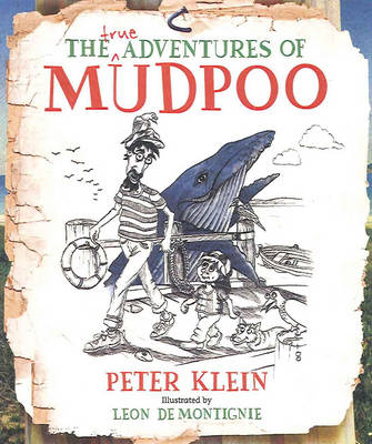 Book cover for True Adventures of Mudpoo