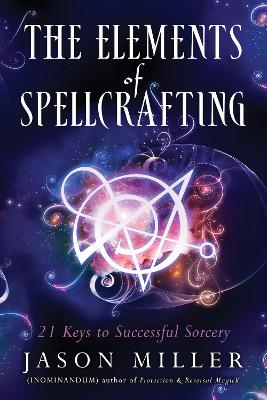 Book cover for The Elements of Spellcrafting