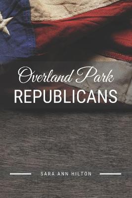 Book cover for Overland Park Republicans