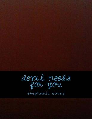 Cover of Devil Needs for You