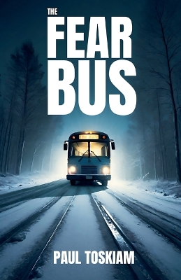 Book cover for The fear bus