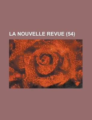 Book cover for La Nouvelle Revue (54)