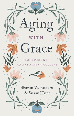 Book cover for Aging with Grace