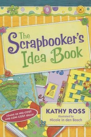 Cover of The Scrapbooker's Idea Book