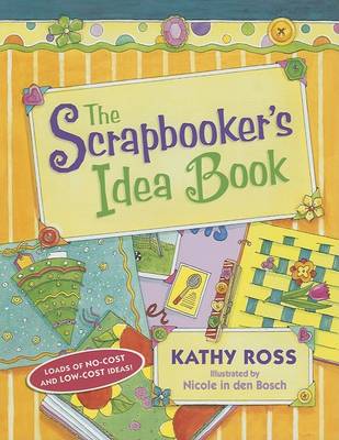Book cover for The Scrapbooker's Idea Book