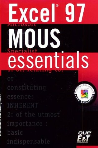 Cover of MOUS Essentials Excel 97 Proficient