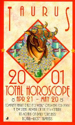 Book cover for 2001 Total Horoscope: Taurus