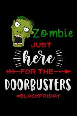 Cover of Zombie just here for the doorbusters
