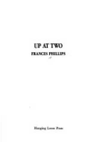 Cover of Up at Two