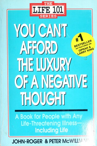 Cover of You Can't Afford the Luxury of a Negative Thought