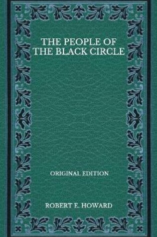 Cover of The People Of The Black Circle - Original Edition