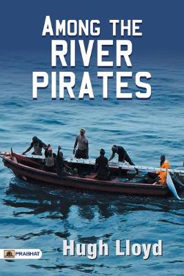 Cover of Among the River Pirates