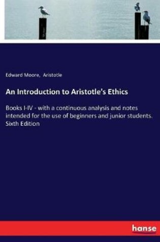 Cover of An Introduction to Aristotle's Ethics