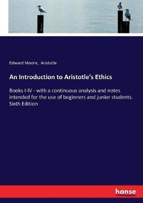 Book cover for An Introduction to Aristotle's Ethics