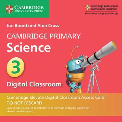 Book cover for Cambridge Primary Science Stage 3 Cambridge Elevate Digital Classroom Access Card (1 Year)